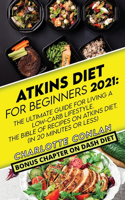 Atkins Diet for Beginners 2021