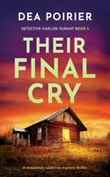 Their Final Cry