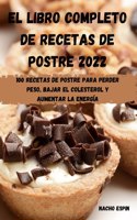 Libro Completo de Recetas de Postre 2022