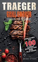 Traeger Grill Smoker Cookbook for Beginners