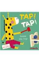 What's that Noise? TAP! TAP!: Guess the Toy!(4 What's That Noise?)