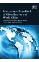 International Handbook of Globalization and World Cities