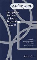 European Review of Social Psychology: Volume 21: A Special Issue of European Review of Social Psychology
