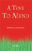A Time to Mend
