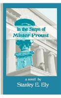 In the Steps of Mister Proust