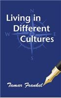 Living in Different Cultures