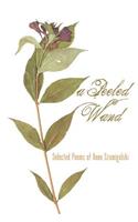 Peeled Wand: Selected Poems of Anne Szumigalski