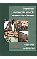 Mitigation of construction impact on archaeological remains