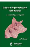 Modern Pig Production Technology