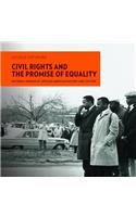 Civil Rights and the Promise of Equality