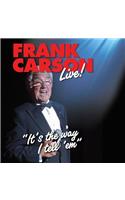 Frank Carson Live
