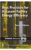 Best Practices for Datacom Facility Energy Efficiency