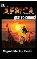 Africa que yo conoci