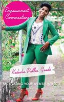 Empowerment Conversations