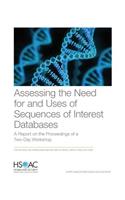 Assessing the Need for and Uses of Sequences of Interest Databases