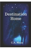 Destination Home