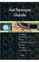 Anti-Thymocyte Globulin; Third Edition