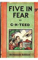 Five in Fear