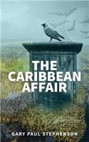 The Caribbean Affair