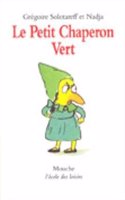 Le Petit Chaperon Vert