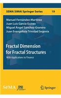 Fractal Dimension for Fractal Structures