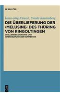 Uberlieferung Der Melusne Des Thuring Von Rungoltingen (Von 1472-73 Bis Ins 19. Jahrhundert)