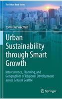 Urban Sustainability Through Smart Growth