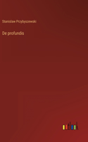 De profundis