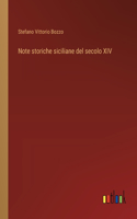 Note storiche siciliane del secolo XIV