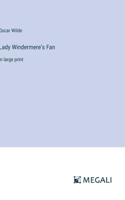 Lady Windermere's Fan