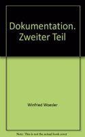 Dokumentation. Zweiter Teil