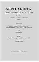 Verzeichnis Der Griechischen Handschriften Des Alten Testaments: Bd. 1: Die Uberlieferung Bis Zum VIII. Jahrhundert