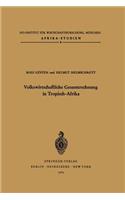 Volkswirtschaftliche Gesamtrechnung in Tropisch-Afrika