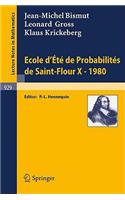 Ecole d'Ete de Probabilites de Saint-Flour X, 1980