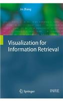 Visualization for Information Retrieval