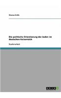 politische Orientierung der Juden im deutschen Kaiserreich