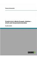Friedrich de la Motte Fouqués Undine - Inhalt und Interpretationsansätze