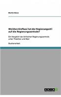 Welchen Einfluss hat der Regierungsstil auf die Regierungszentrale?