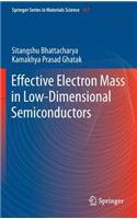 Effective Electron Mass in Low-Dimensional Semiconductors