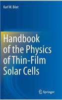 Handbook of the Physics of Thin-Film Solar Cells