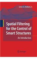 Spatial Filtering for the Control of Smart Structures