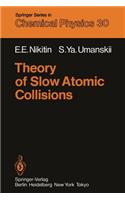 Theory of Slow Atomic Collisions