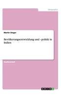 Bevölkerungsentwicklung und -politik in Indien