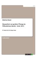 Hausarbeit zur großen Übung im Öffentlichen Recht - SoSe 2011: FU Berlin Prof. Dr. Helge Sodan