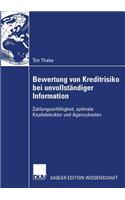 Bewertung Von Kreditrisiko Bei Unvollständiger Information