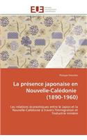 La présence japonaise en nouvelle-calédonie (1890-1960)