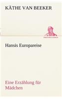 Hansis Europareise