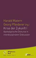 Krise Der Zukunft I