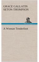 Woman Tenderfoot