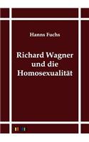 Richard Wagner und die Homosexualität